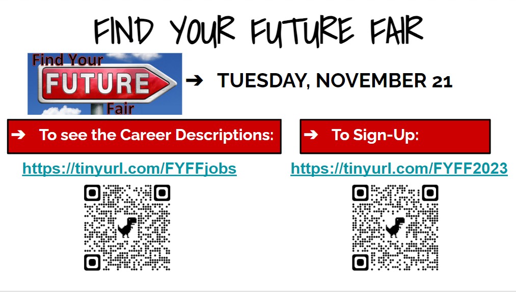 Find+Your+Future+informational+slide%2C+with+QR+codes+and+links+to+access+the+sign+up%21