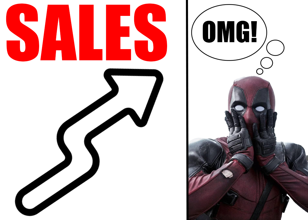 Picture of sales going up with Deadpool