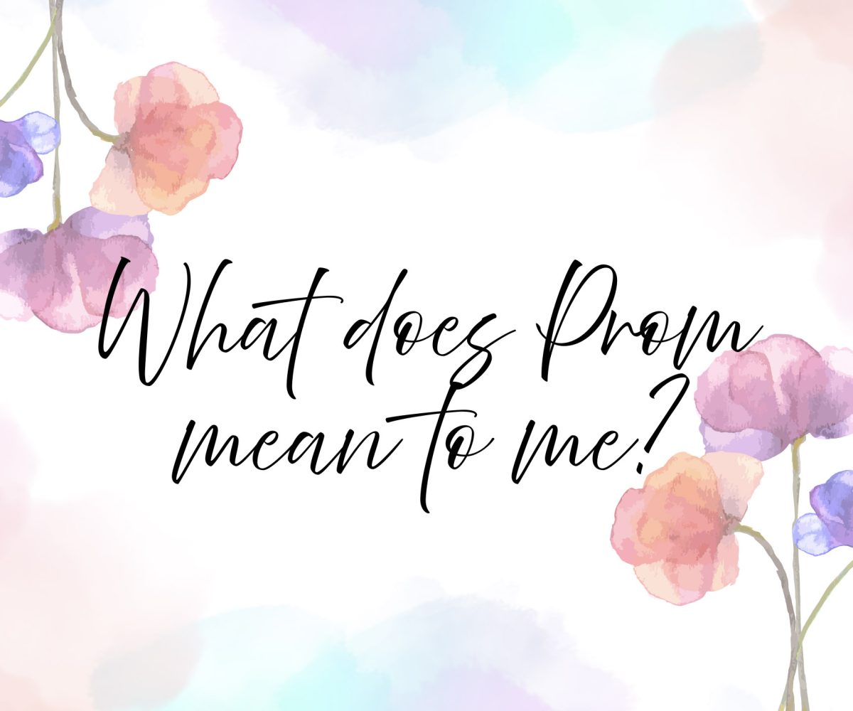 What Prom Means To Me